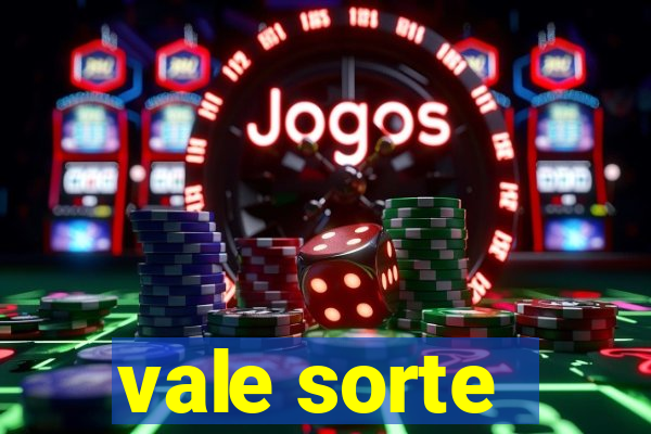 vale sorte - resultado hoje